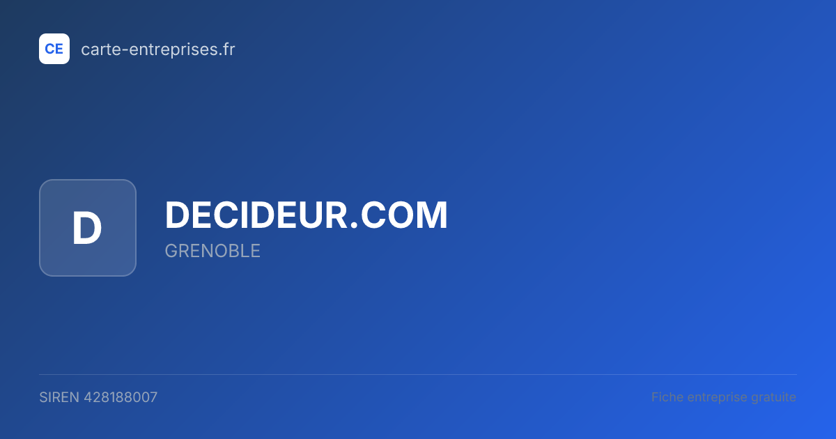 DECIDEUR.COM — 428188007 — fiche entreprise