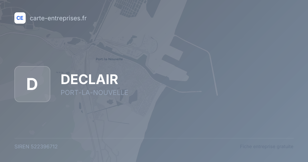 DECLAIR — 522396712 — fiche entreprise