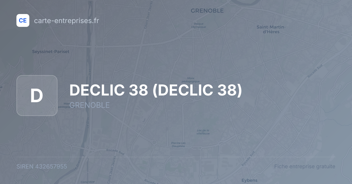 DECLIC 38 — 432657955 — fiche entreprise