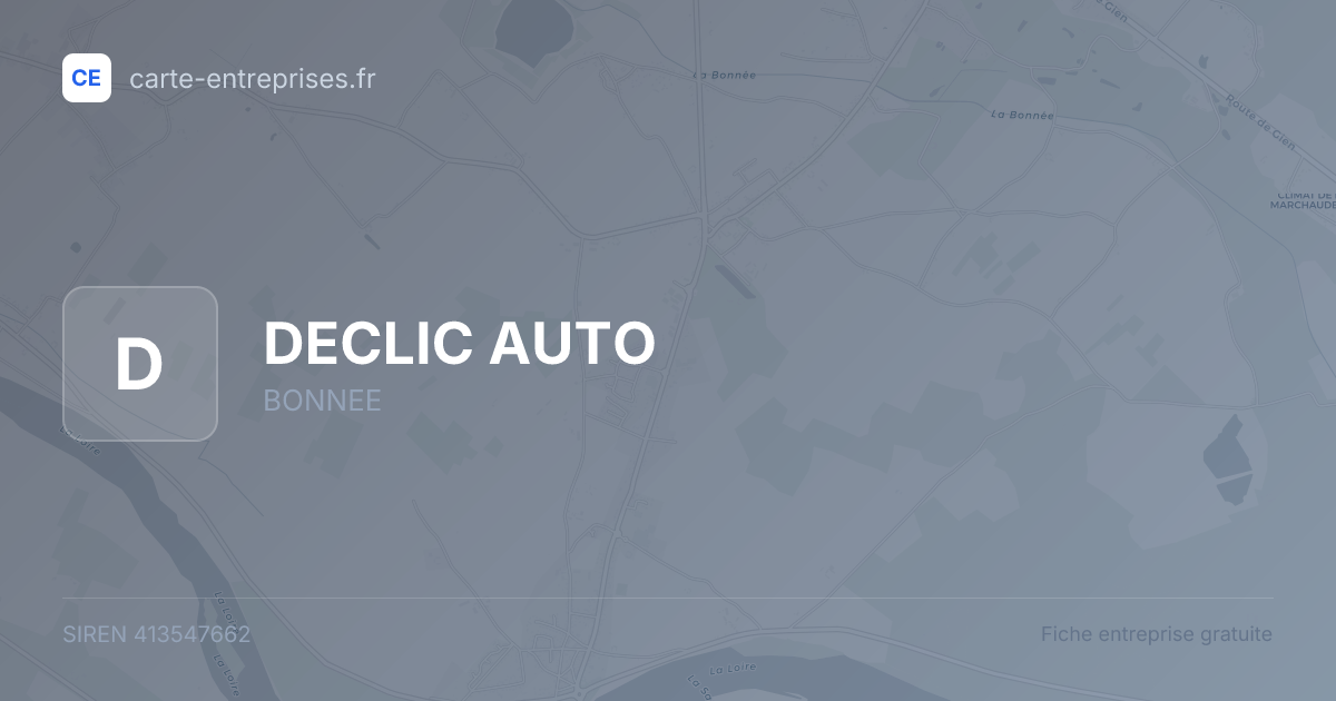 DECLIC AUTO — 413547662 — fiche entreprise