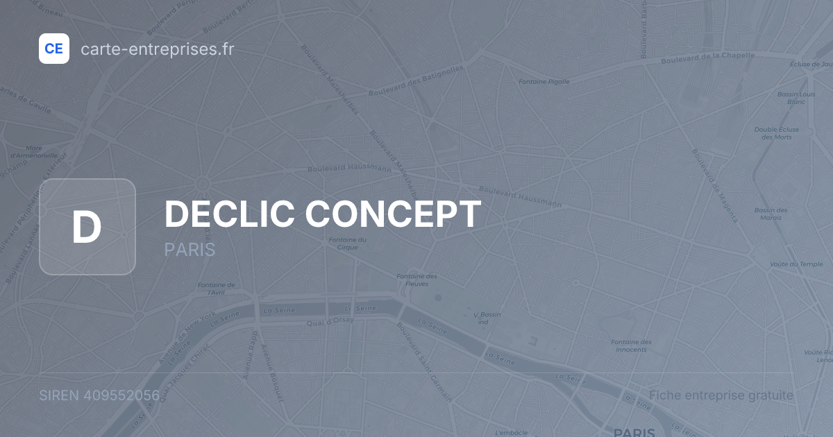 DECLIC CONCEPT — 409552056 — fiche entreprise
