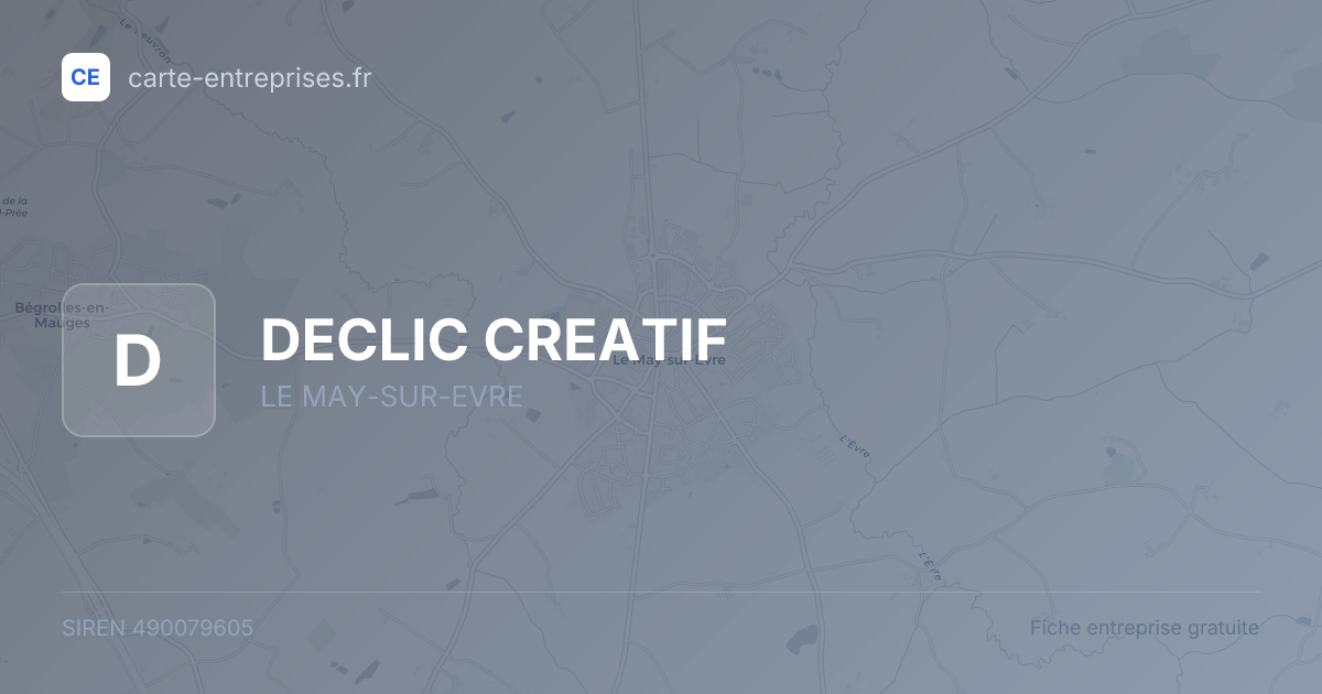 DECLIC CREATIF — 490079605 — fiche entreprise