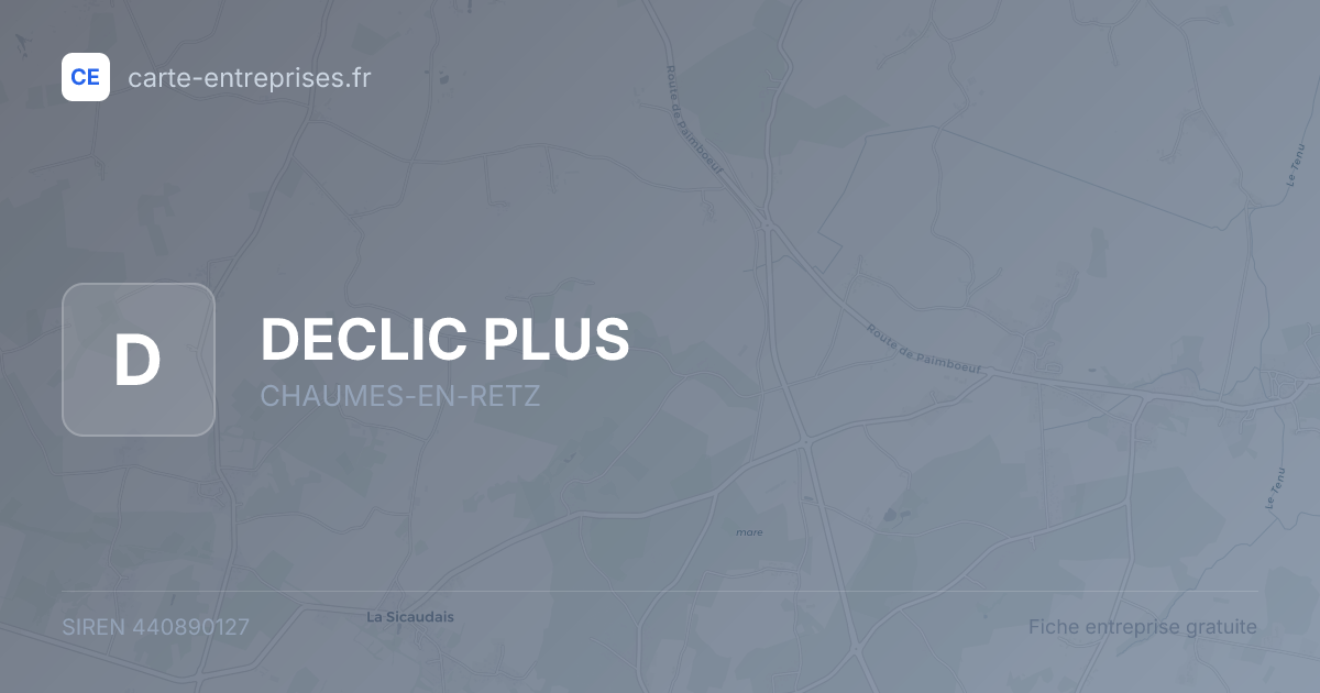 DECLIC PLUS — 440890127 — fiche entreprise