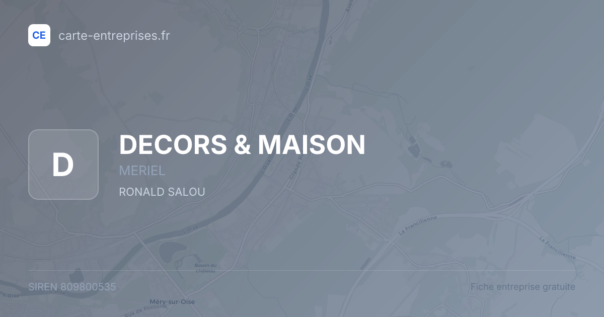 DECORS & MAISON — 809800535 — fiche entreprise