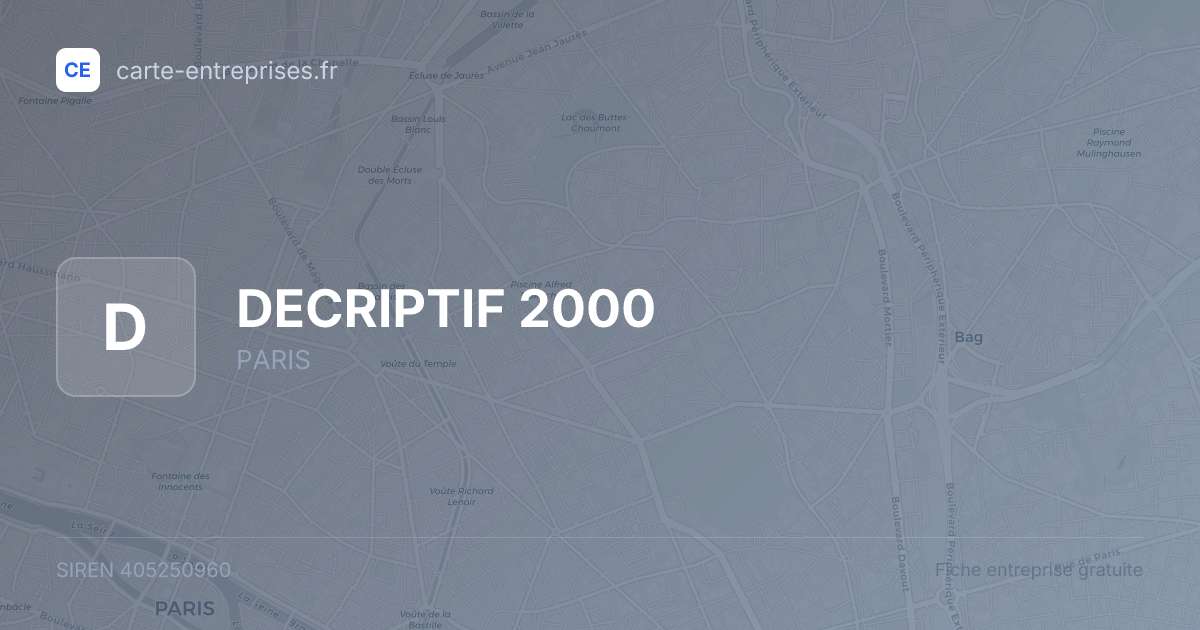 DECRIPTIF 2000 — 405250960 — fiche entreprise