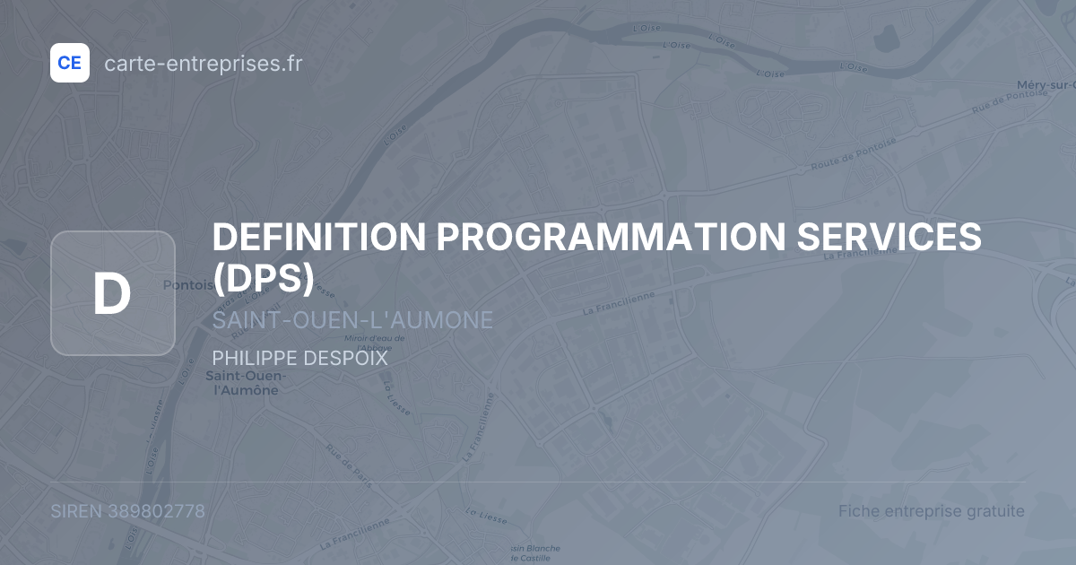 DEFINITION PROGRAMMATION SERVICES (DPS) — 389802778 — fiche entreprise