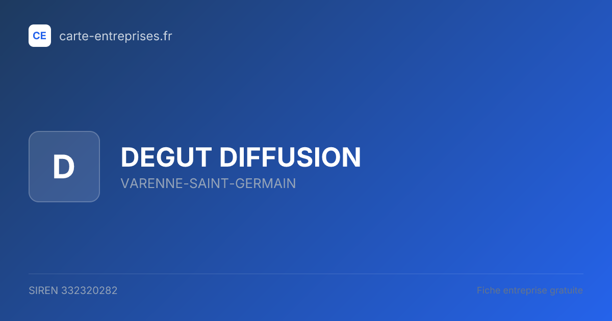 DEGUT DIFFUSION — 332320282 — fiche entreprise