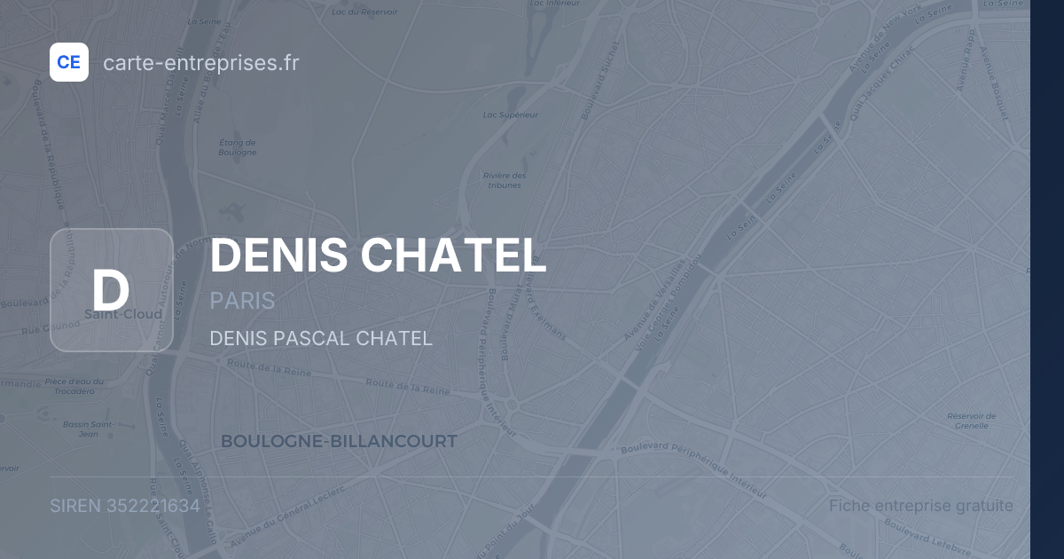 DENIS CHATEL — 352221634 — fiche entreprise