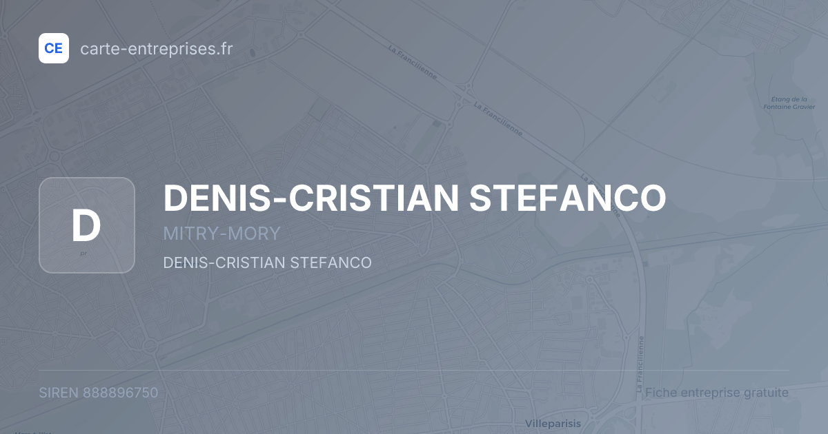 DENIS-CRISTIAN STEFANCO — 888896750 — fiche entreprise