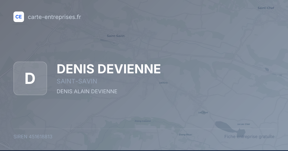 DENIS DEVIENNE — 451618813 — fiche entreprise