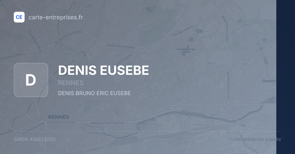 DENIS EUSEBE — 414673095 — fiche entreprise