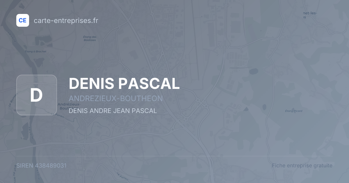 DENIS PASCAL — 438489031 — fiche entreprise