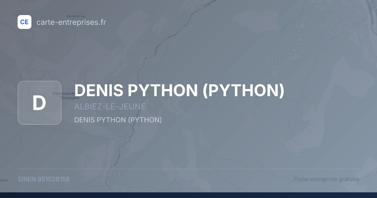 DENIS PYTHON (PYTHON) — 951028158 — fiche entreprise