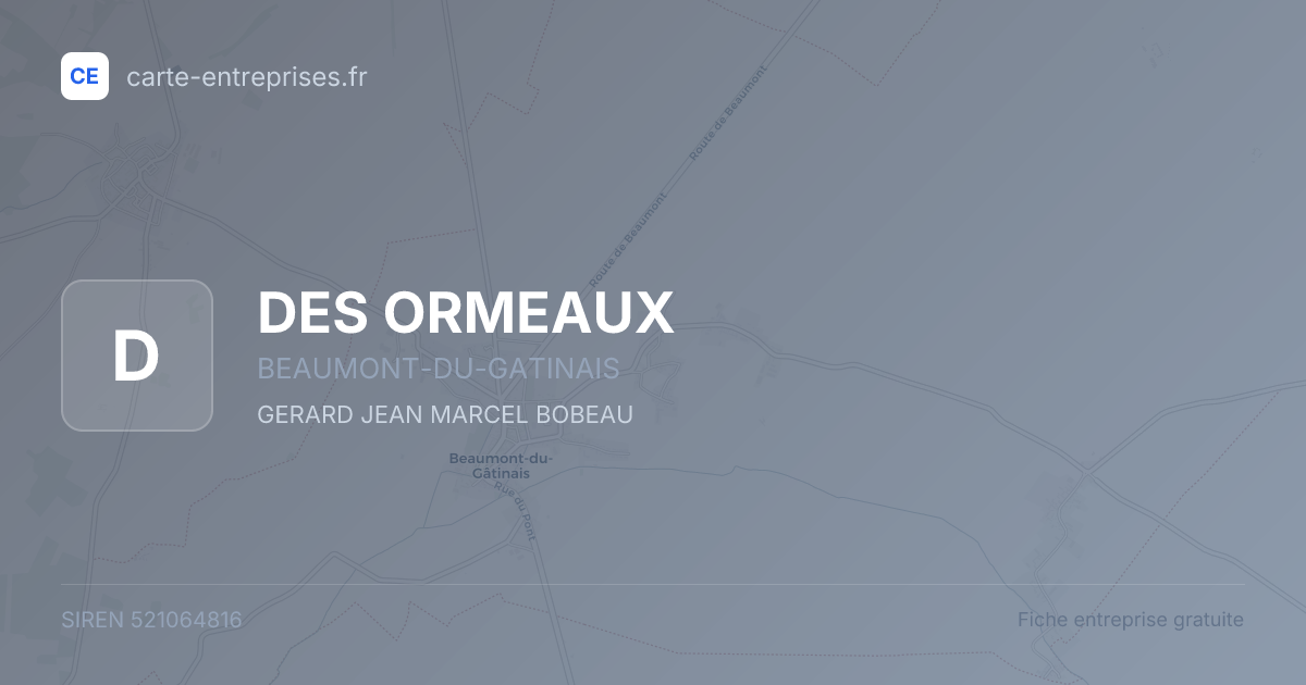 DES ORMEAUX — 521064816 — fiche entreprise