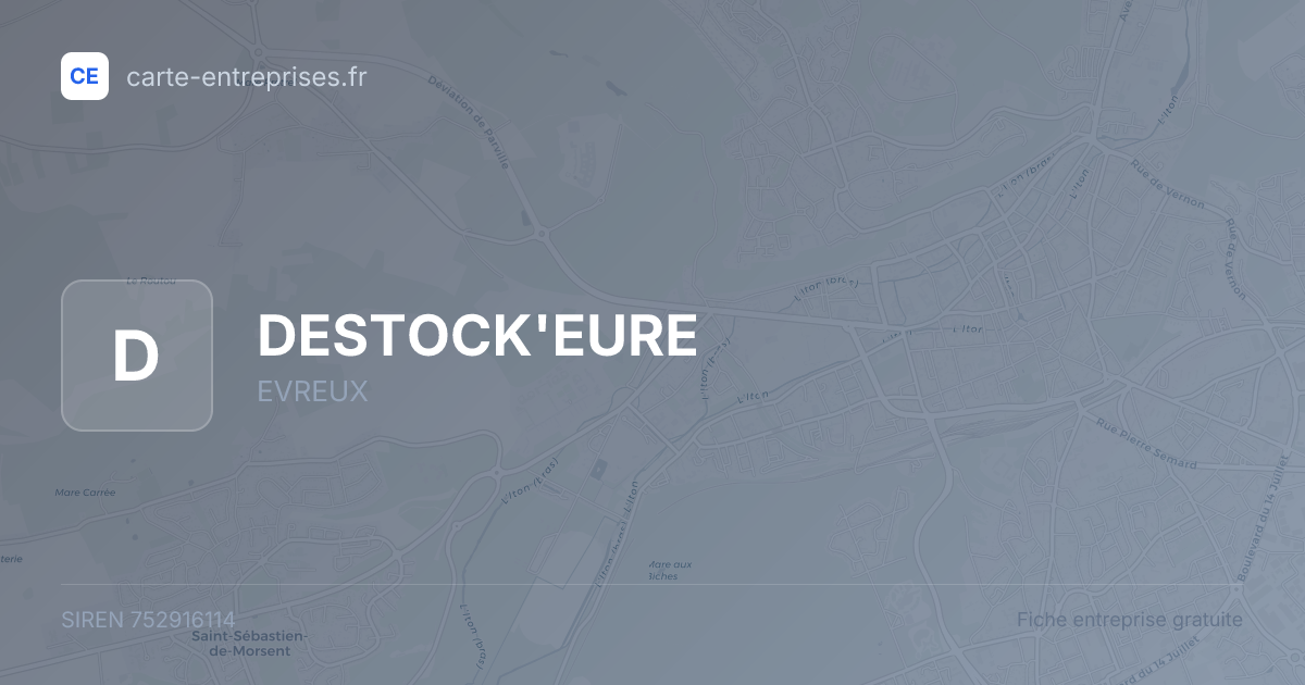 DESTOCK'EURE — 752916114 — fiche entreprise