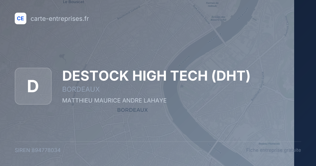 DESTOCK HIGH TECH (DHT) — 894778034 — fiche entreprise