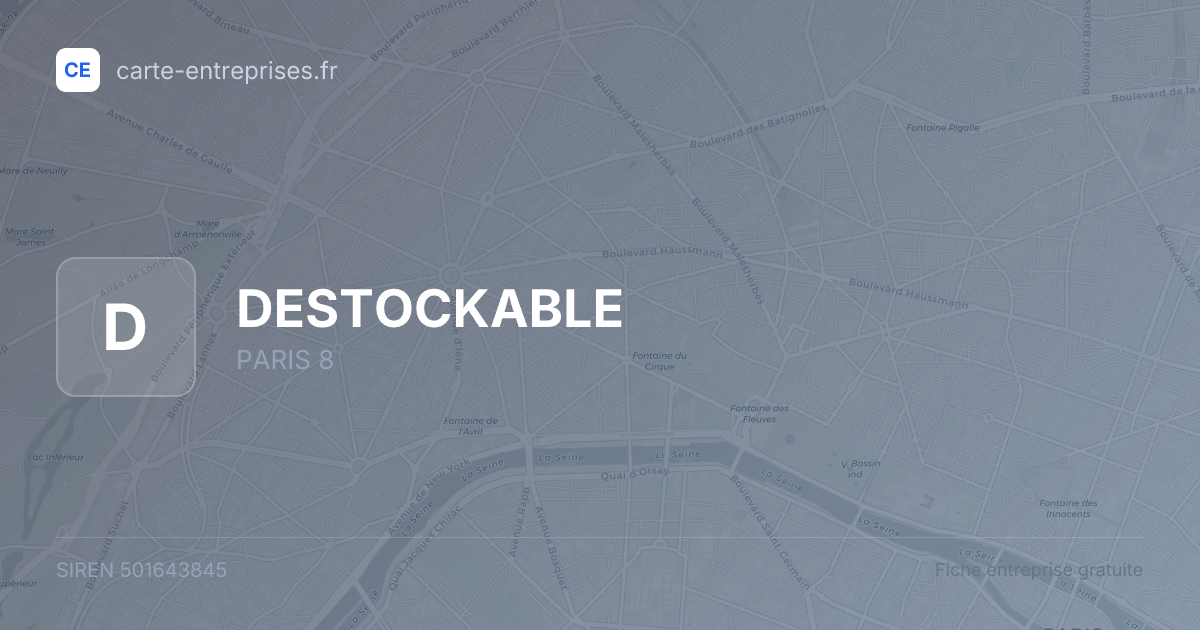 DESTOCKABLE — 501643845 — fiche entreprise