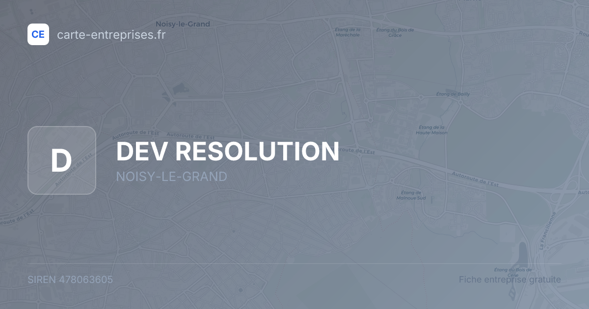 DEV RESOLUTION — 478063605 — fiche entreprise