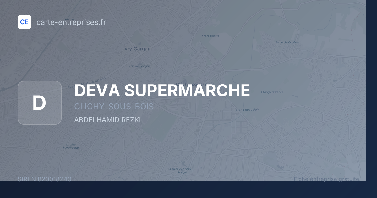 DEVA SUPERMARCHE — 820018240 — fiche entreprise