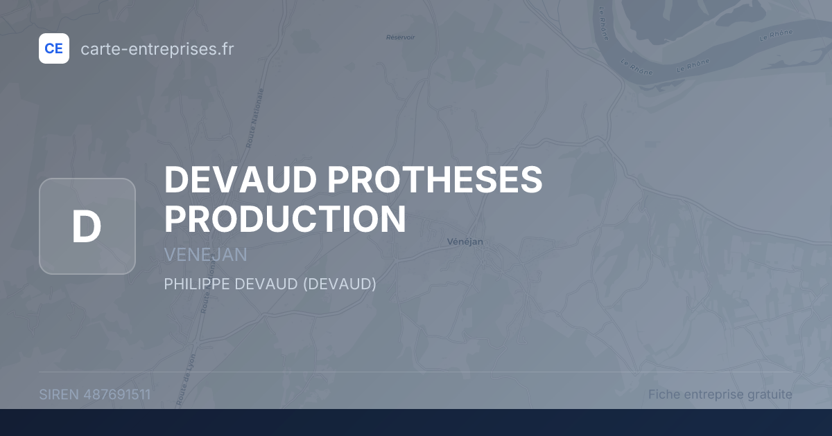 DEVAUD PROTHESES PRODUCTION — 487691511 — fiche entreprise