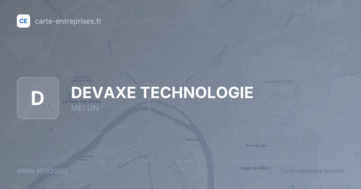 DEVAXE TECHNOLOGIE — 417930302 — fiche entreprise