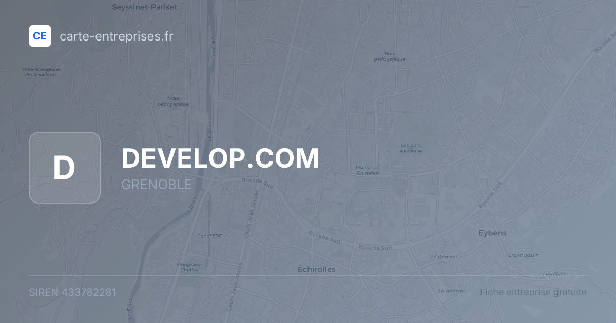 DEVELOP.COM — 433782281 — fiche entreprise