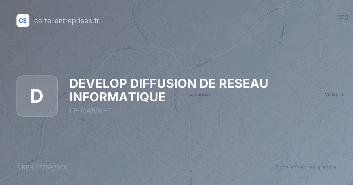 DEVELOP DIFFUSION DE RESEAU INFORMATIQUE — 377692660 — fiche entreprise