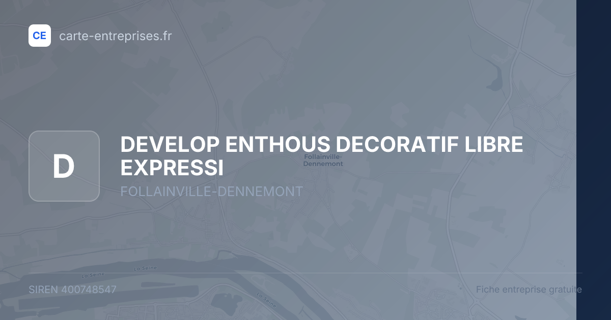 DEVELOP ENTHOUS DECORATIF LIBRE EXPRESSI — 400748547 — fiche entreprise