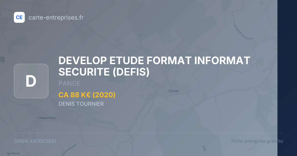 DEVELOP ETUDE FORMAT INFORMAT SECURITE (DEFIS) — 447663881 — fiche entreprise