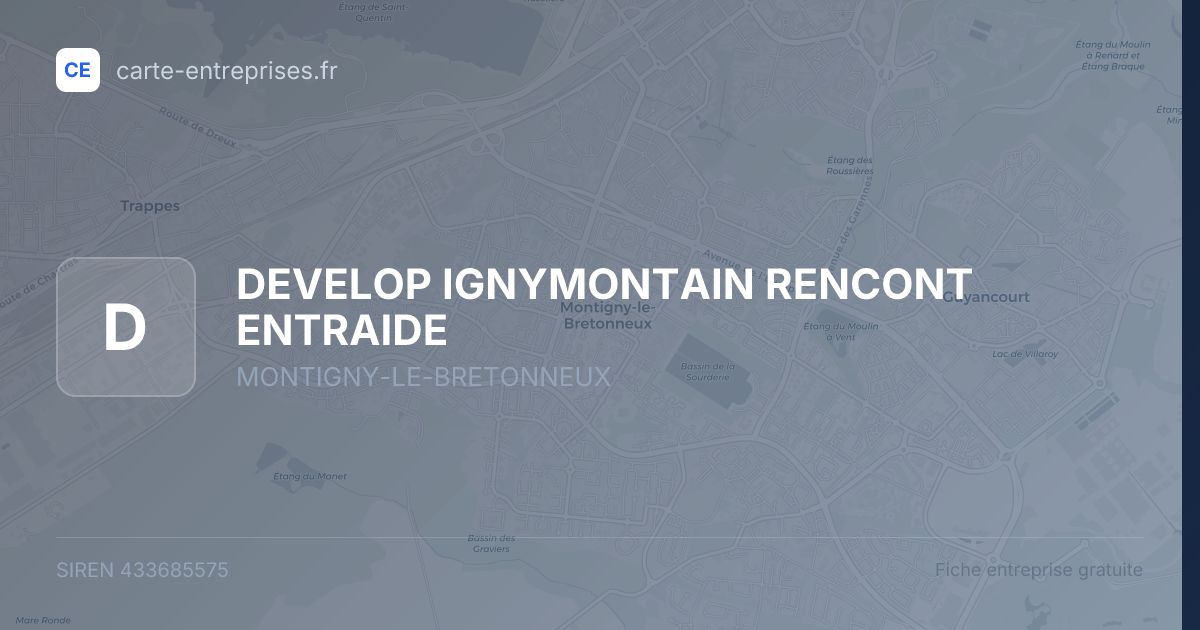 DEVELOP IGNYMONTAIN RENCONT ENTRAIDE — 433685575 — fiche entreprise