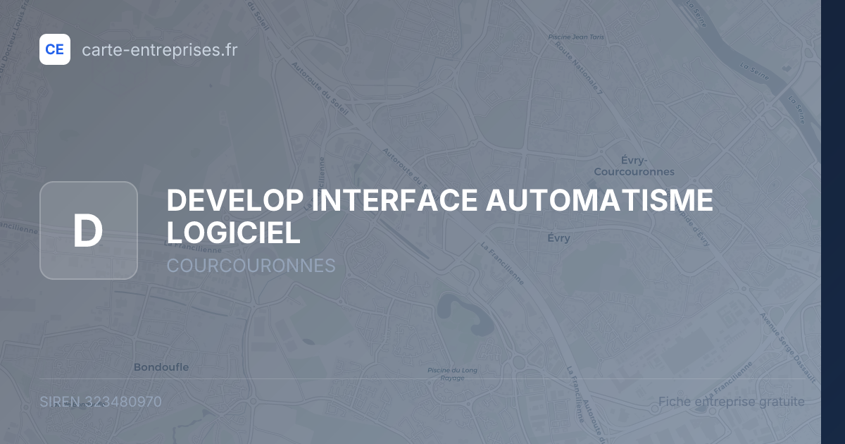 DEVELOP INTERFACE AUTOMATISME LOGICIEL — 323480970 — fiche entreprise