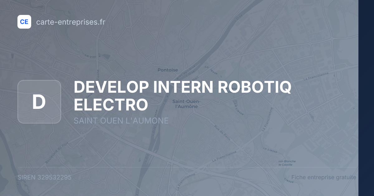 DEVELOP INTERN ROBOTIQ ELECTRO — 329532295 — fiche entreprise