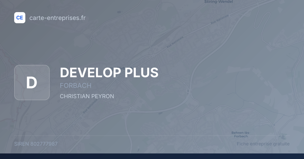 DEVELOP PLUS — 802777987 — fiche entreprise