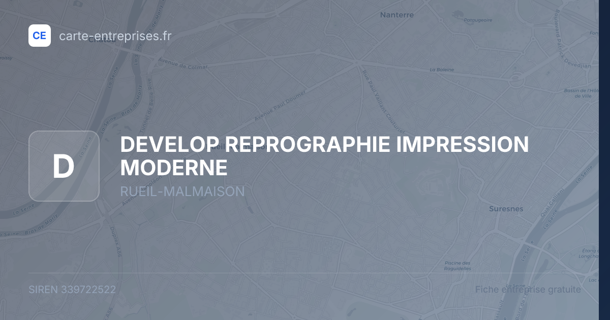 DEVELOP REPROGRAPHIE IMPRESSION MODERNE — 339722522 — fiche entreprise