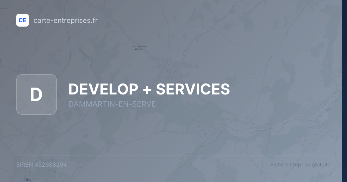 DEVELOP + SERVICES — 452688294 — fiche entreprise
