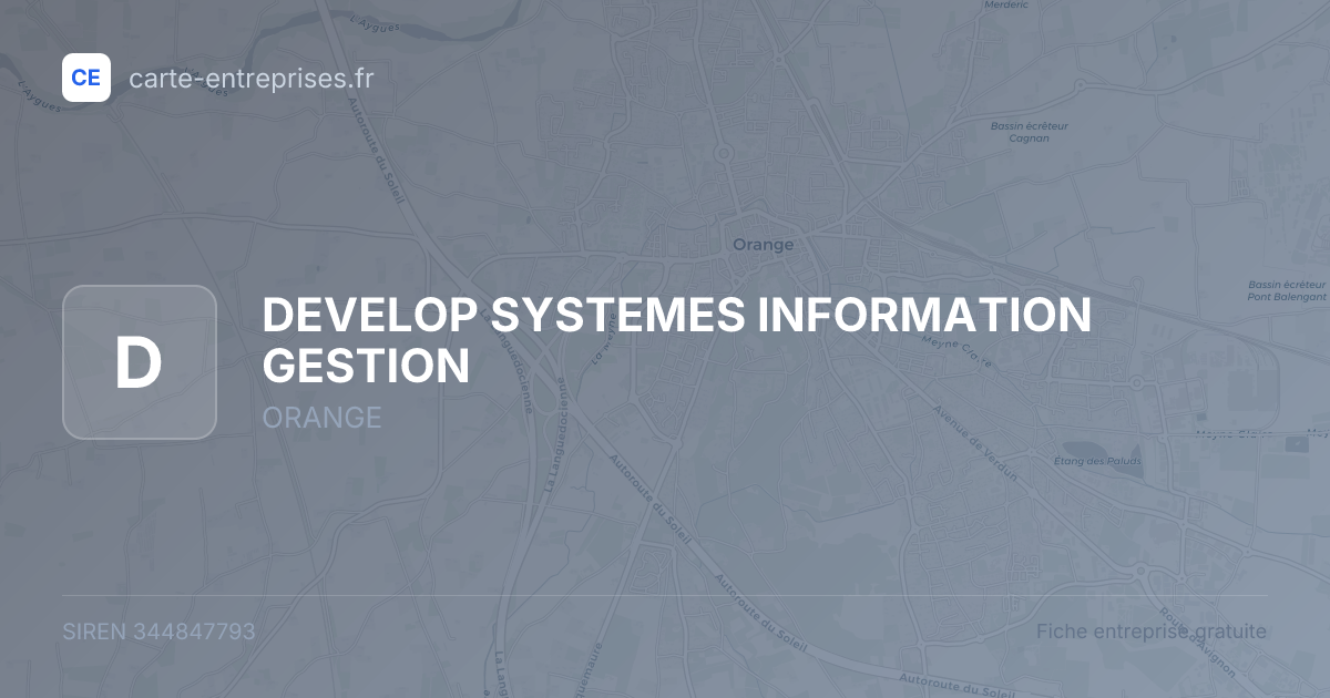 DEVELOP SYSTEMES INFORMATION GESTION — 344847793 — fiche entreprise