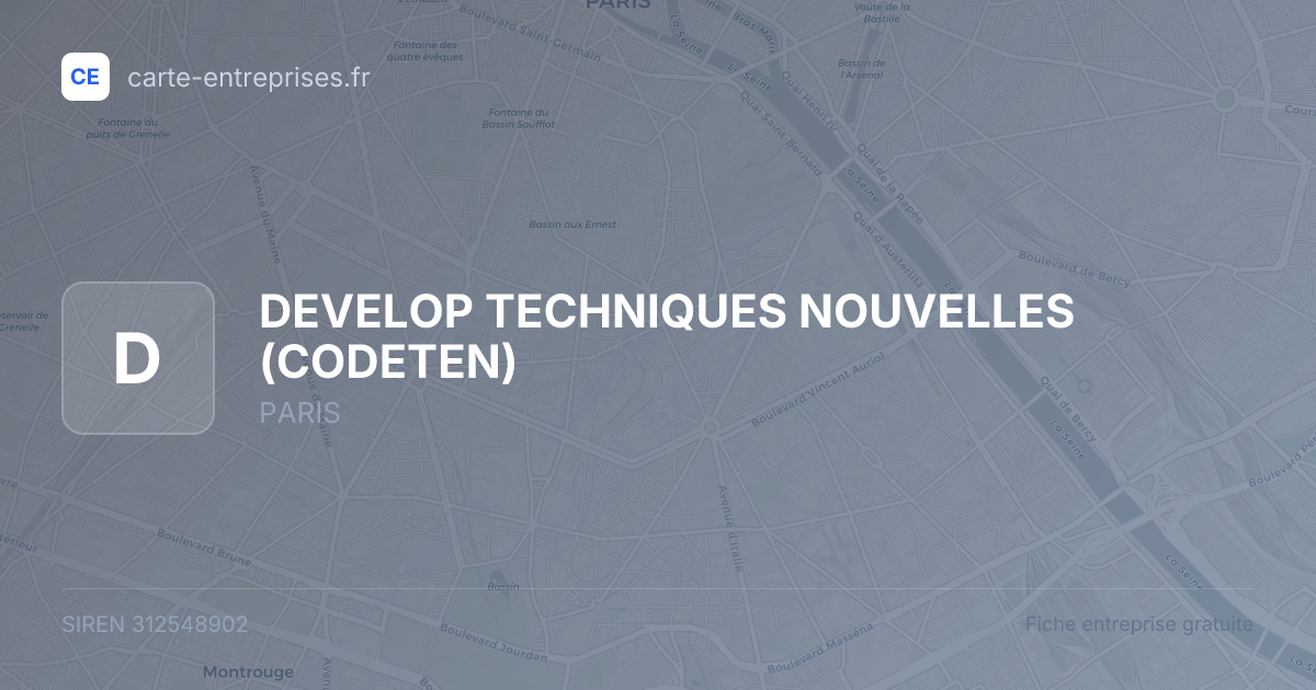 DEVELOP TECHNIQUES NOUVELLES (CODETEN) — 312548902 — fiche entreprise
