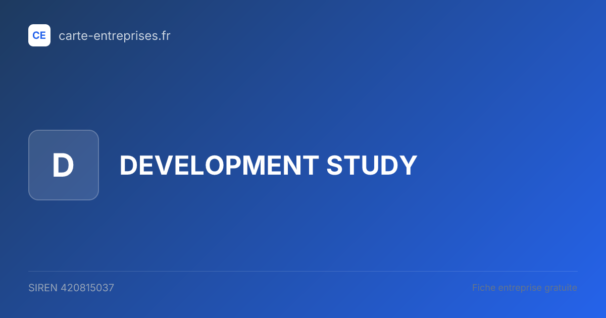 DEVELOPMENT STUDY — 420815037 — fiche entreprise