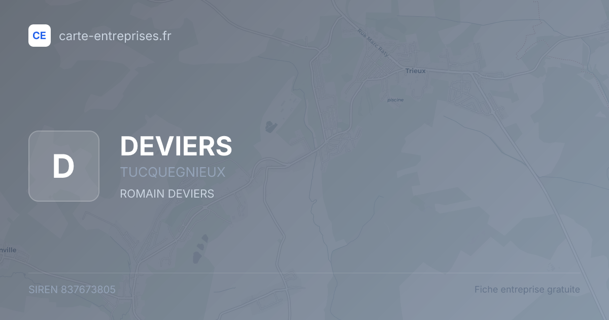 DEVIERS — 837673805 — fiche entreprise