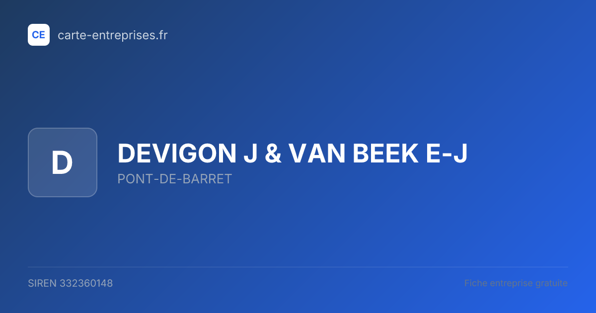 DEVIGON J & VAN BEEK E-J — 332360148 — fiche entreprise