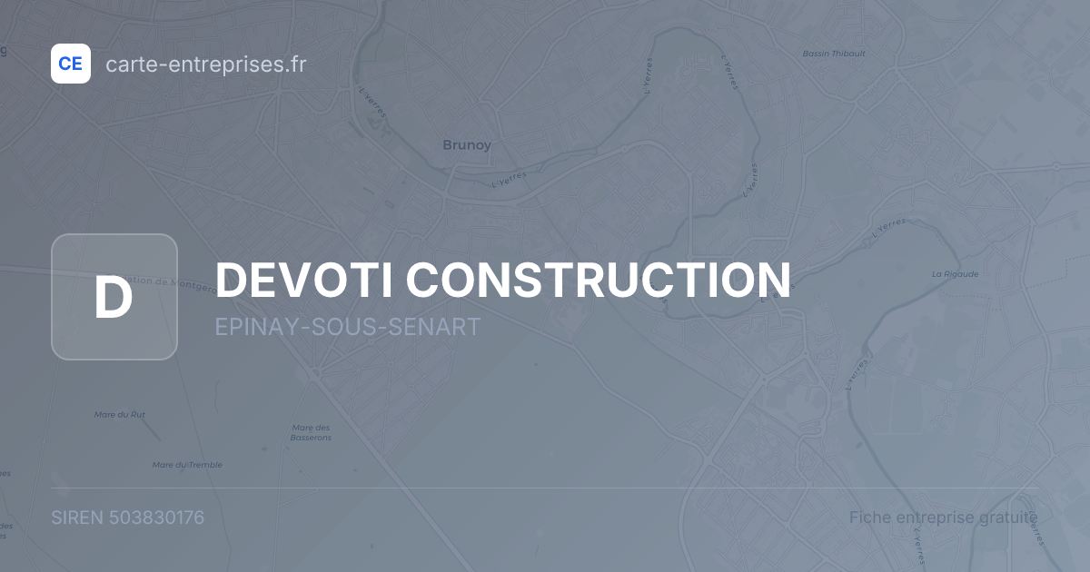DEVOTI CONSTRUCTION — 503830176 — fiche entreprise