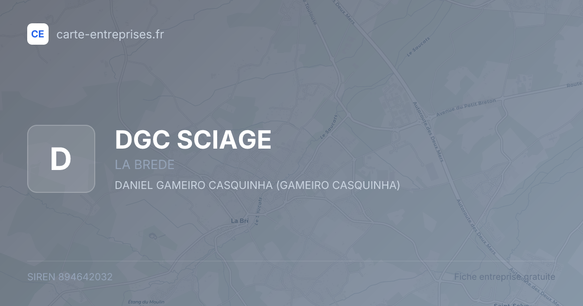 DGC SCIAGE — 894642032 — fiche entreprise