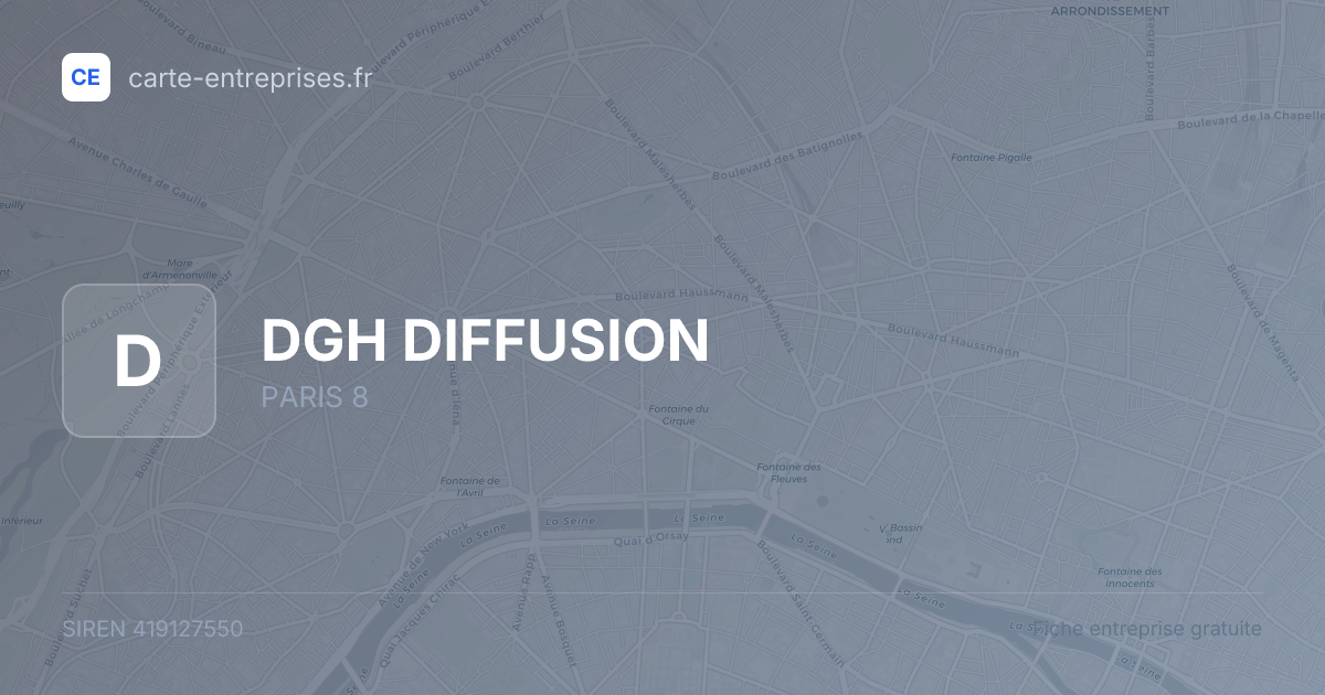 DGH DIFFUSION — 419127550 — fiche entreprise