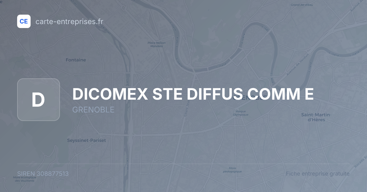 DICOMEX STE DIFFUS COMM E — 308877513 — fiche entreprise
