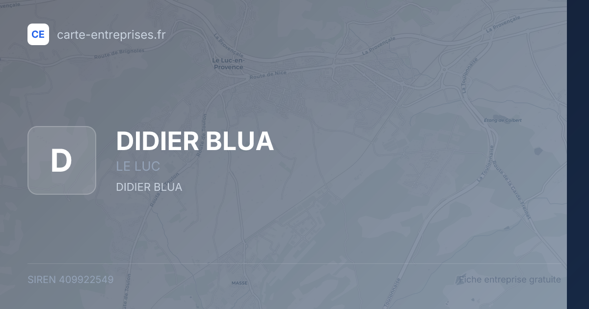 DIDIER BLUA — 409922549 — fiche entreprise