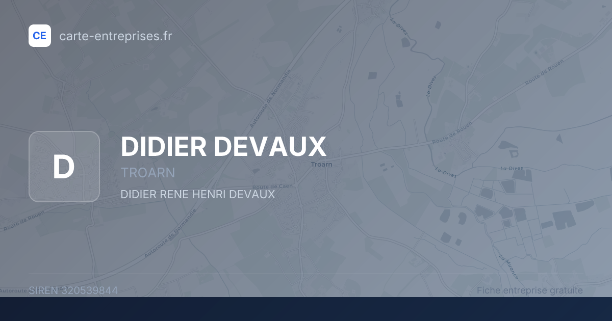 DIDIER DEVAUX — 320539844 — fiche entreprise