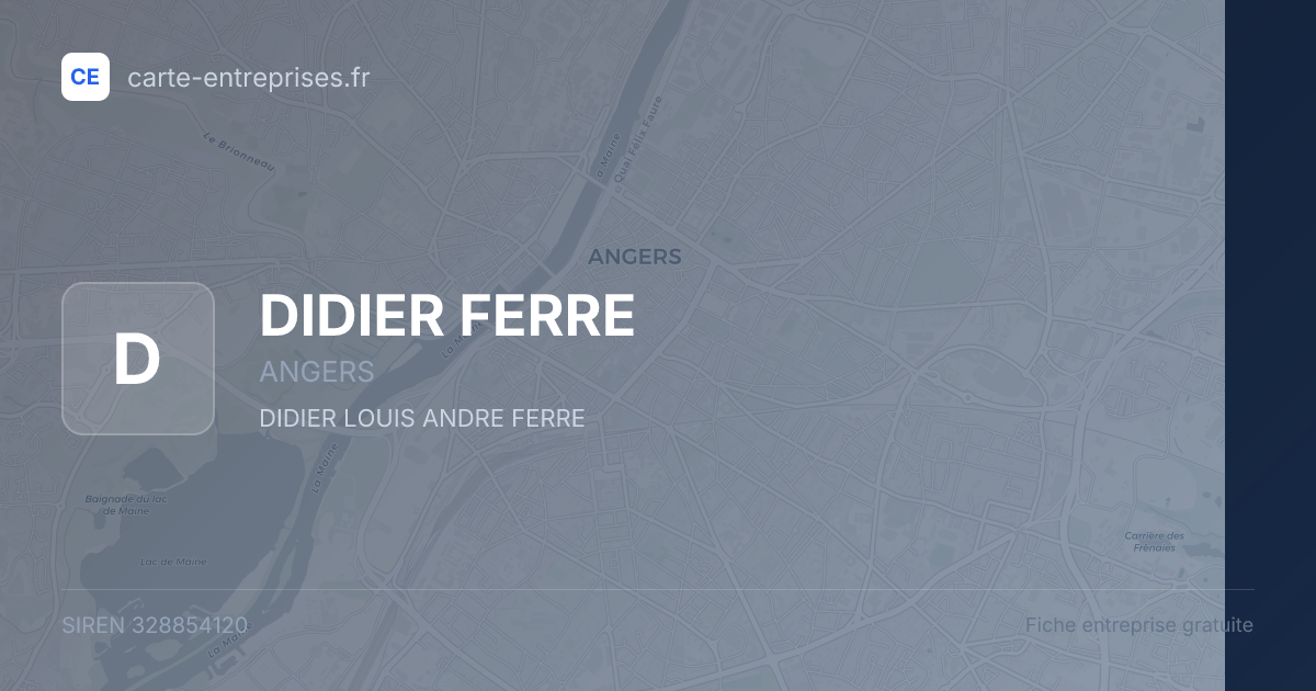 DIDIER FERRE — 328854120 — fiche entreprise