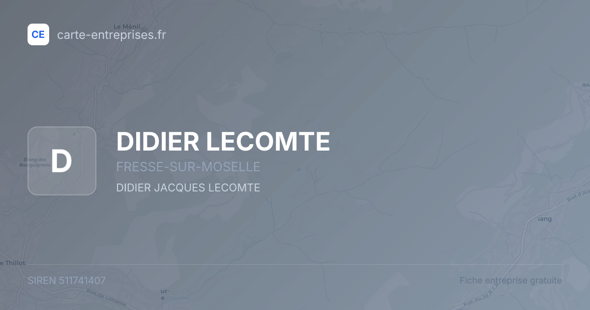 DIDIER LECOMTE — 511741407 — fiche entreprise