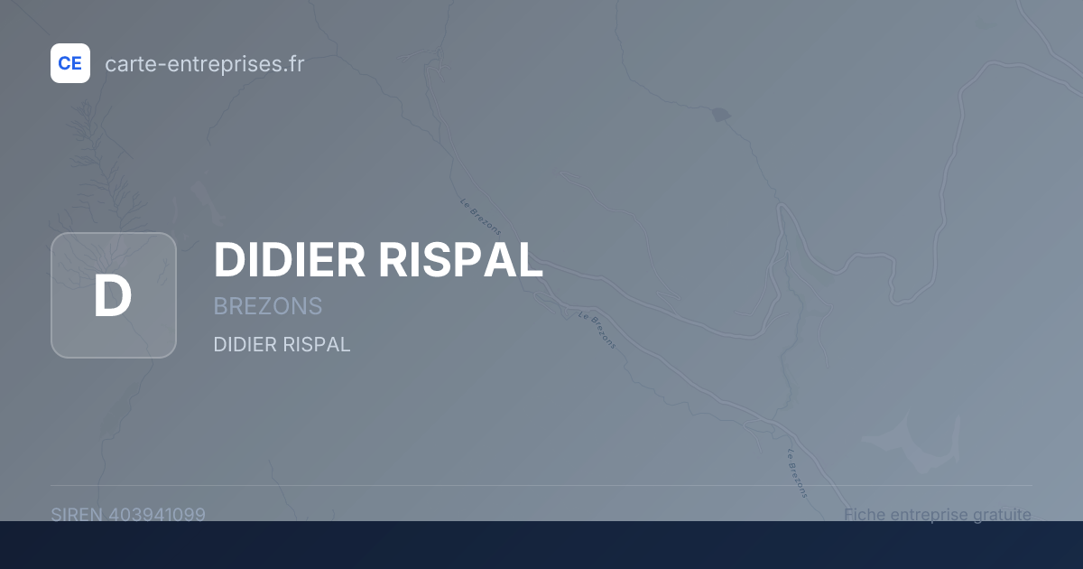 DIDIER RISPAL — 403941099 — fiche entreprise