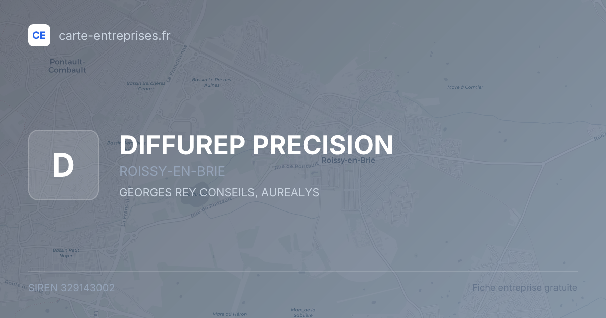 DIFFUREP PRECISION — 329143002 — fiche entreprise